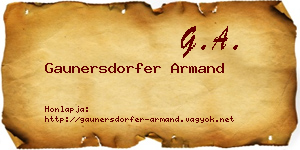 Gaunersdorfer Armand névjegykártya
